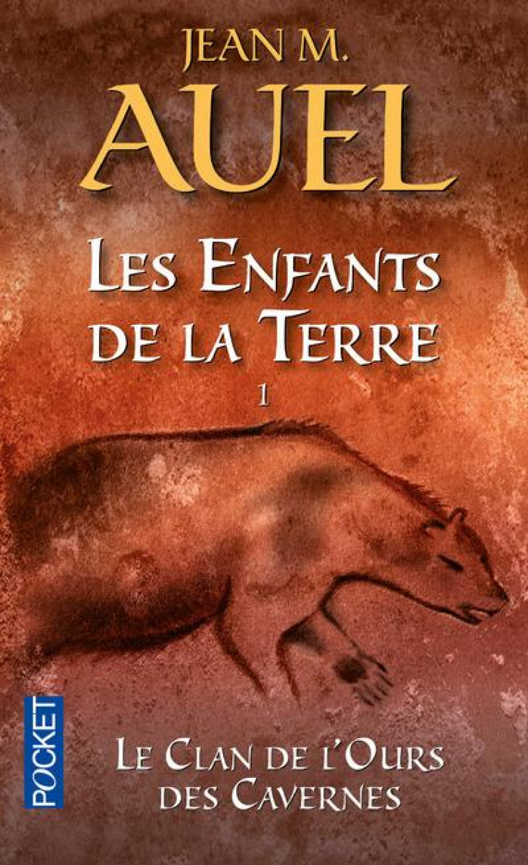 LES ENFANTS DE LA TERRE - TOME 1 LE CLAN DE L-OURS DES CAVERNES - VOL01 - AUEL/RIGAUD - POCKET