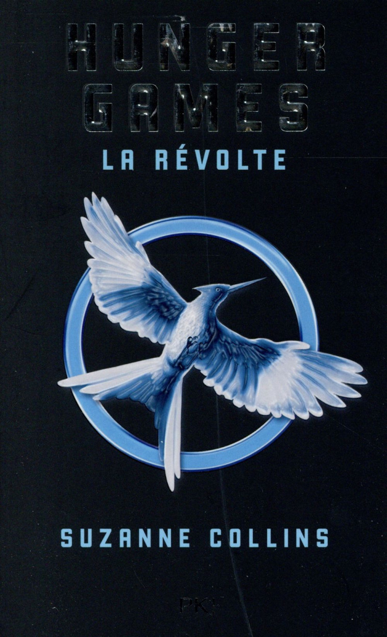 HUNGER GAMES - TOME 3 LA REVOLTE - VOL03 - COLLINS SUZANNE - Pocket jeunesse