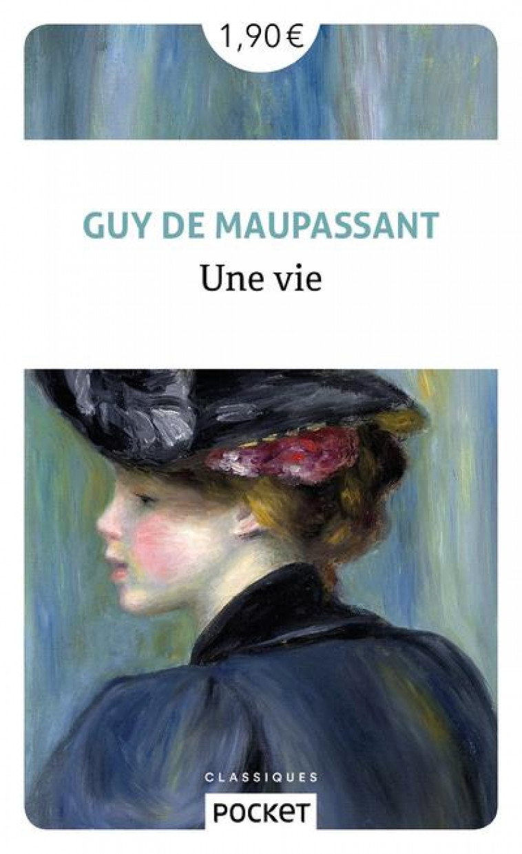 UNE VIE - MAUPASSANT GUY DE - POCKET