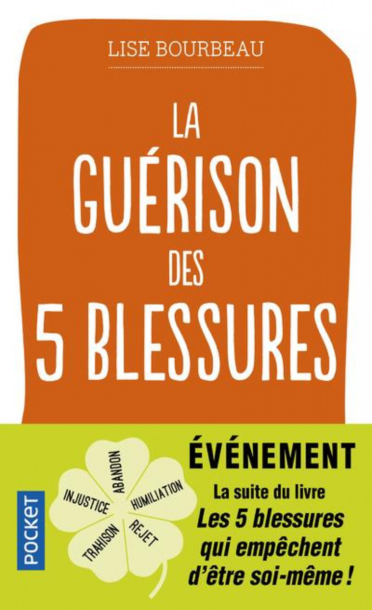 LA GUERISON DES 5 BLESSURES - BOURBEAU LISE - POCKET