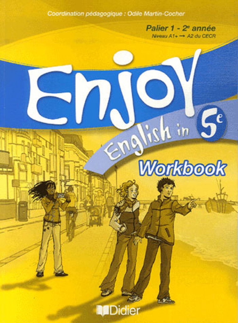 ENJOY ENGLISH 5E - WORKBOOK - VERSION PAPIER - VIALLETON/MEYER - DIDIER