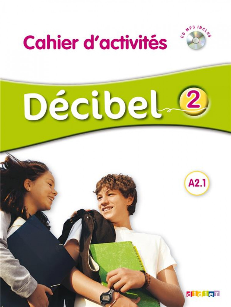 DECIBEL 2 NIV.A2.1 - CAHIER + CD MP3 - BUTZBACH-M - Didier