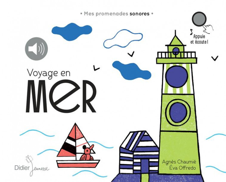 MES PROMENADES SONORES - VOYAGE EN MER - RELOOK - MES PROMENADES SONORES - AUDIO - CHAUMIE/OFFREDO - DIDIER