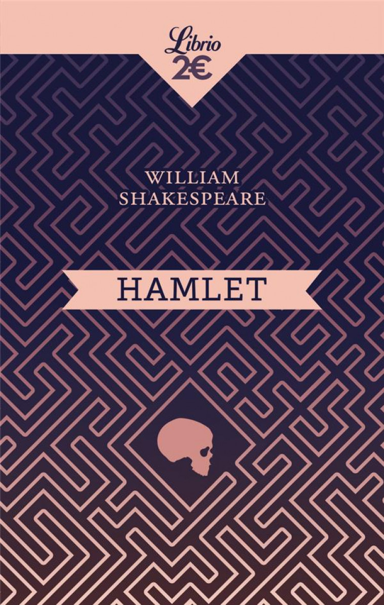 HAMLET - SHAKESPEARE WILLIAM - J'AI LU