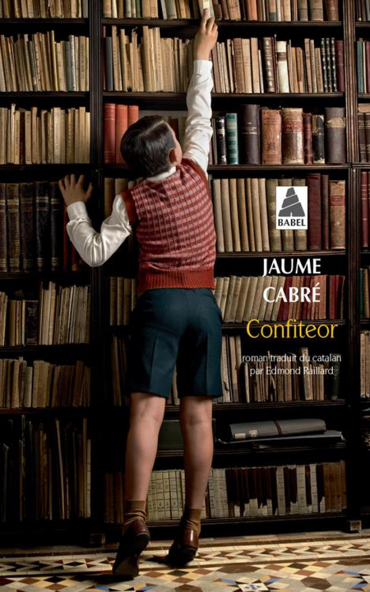 CONFITEOR - CABRE JAUME - Actes Sud