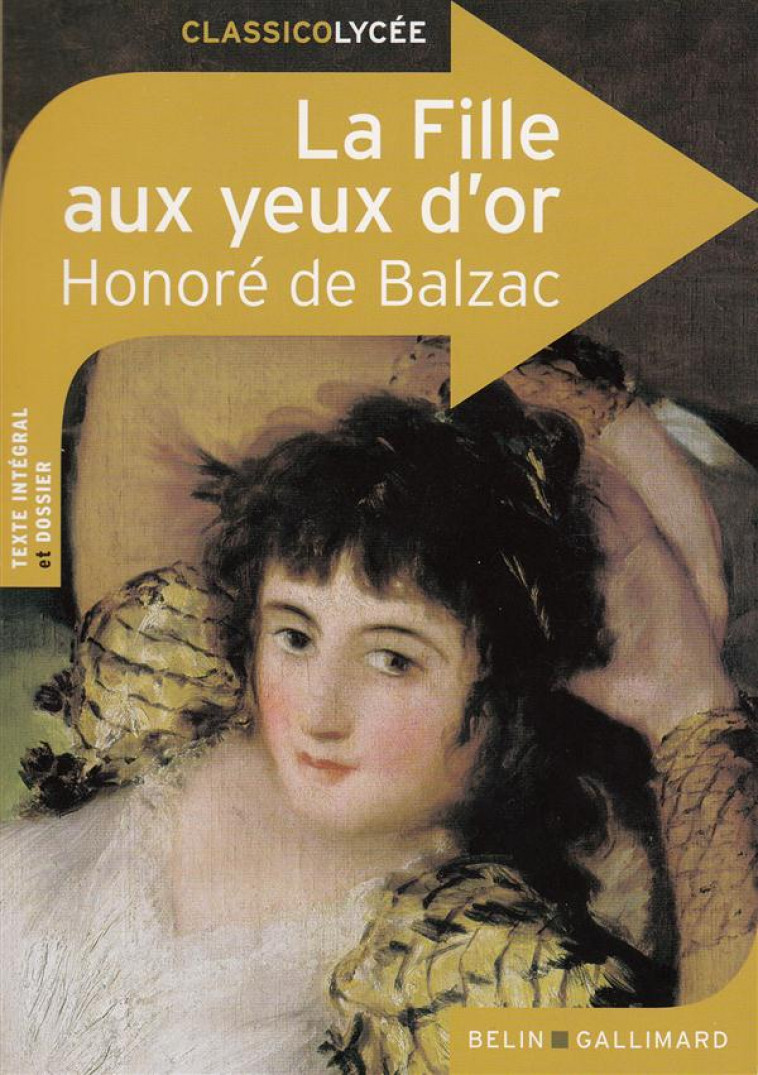 LA FILLE AUX YEUX D-OR - DE BALZAC HONORE - Belin