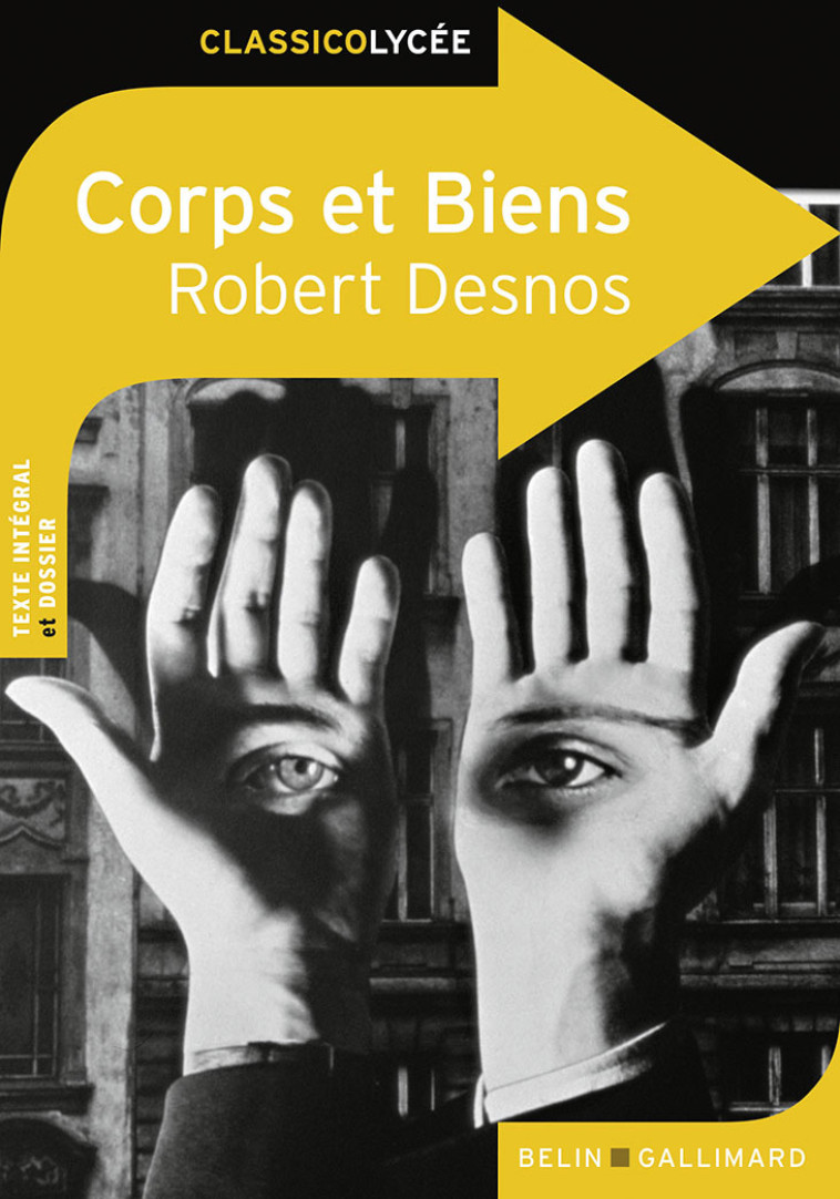 CORPS ET BIENS - Robert DESNOS - BELIN EDUCATION