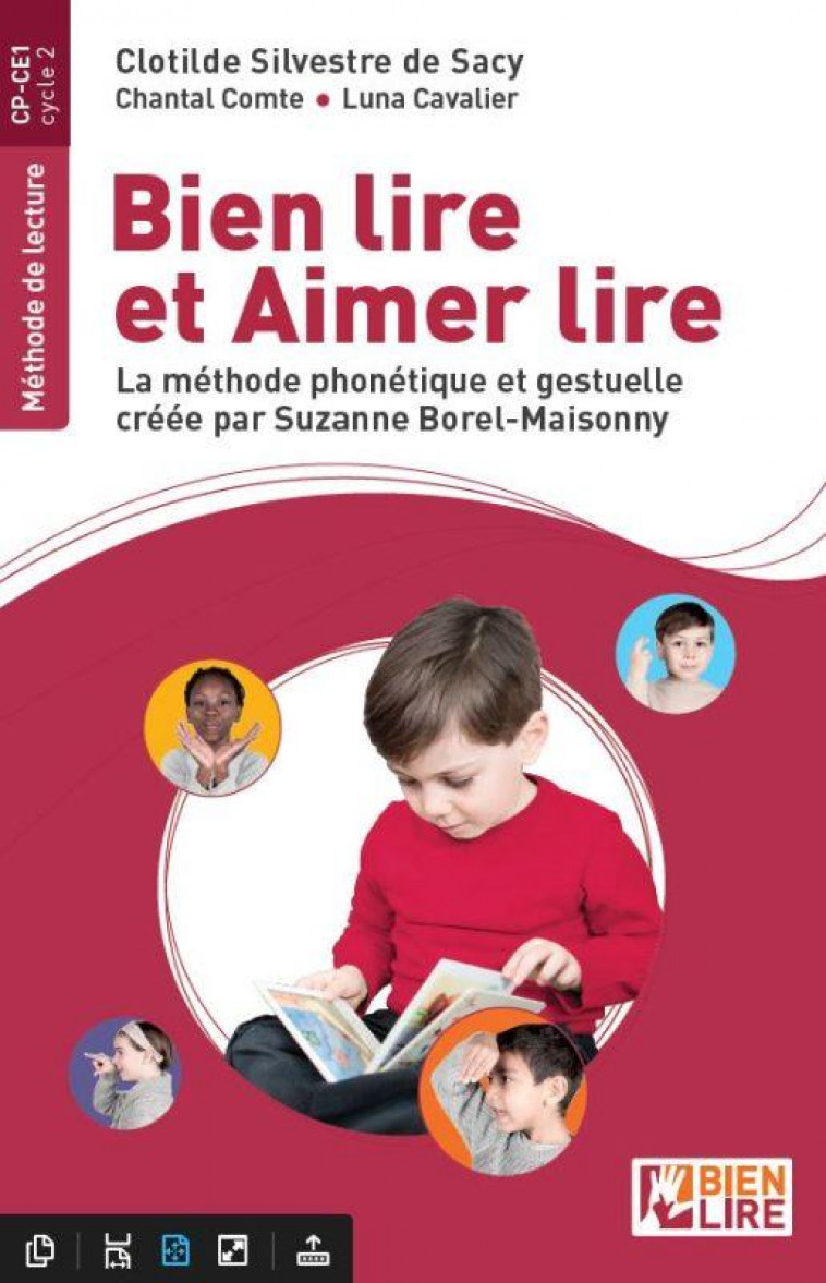 BIEN LIRE ET AIMER LIRE - METHODE DE LECTURE - SILVESTRE DE SACY CL - ESF