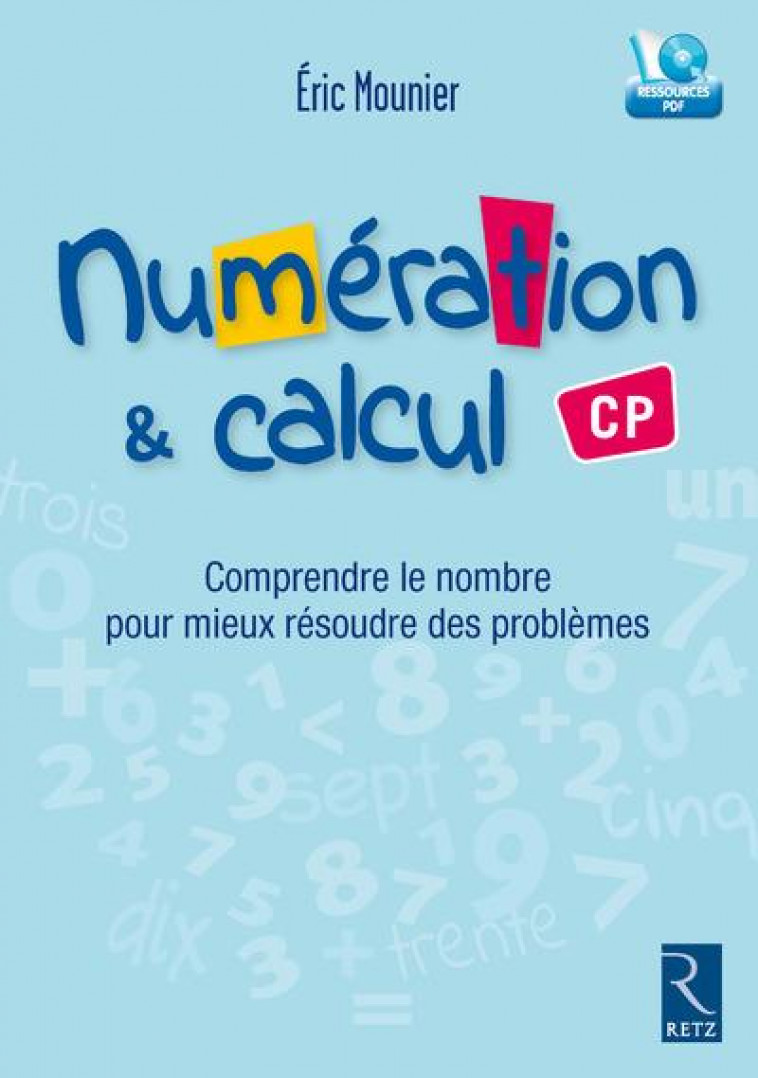 NUMERATION ET CALCUL CP + CD - MOUNIER ERIC - Retz