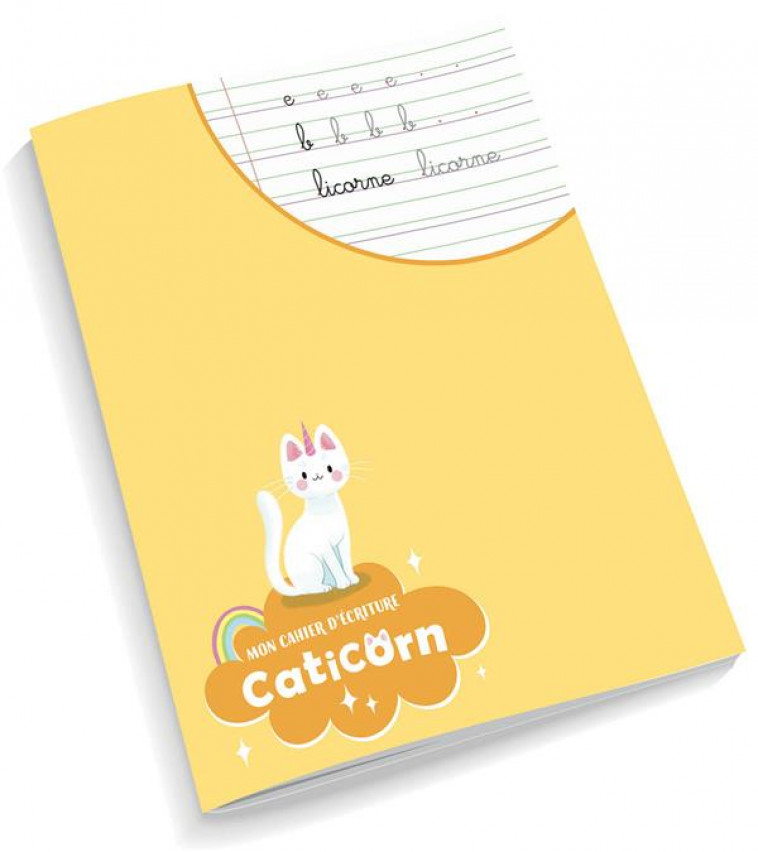 PETIT CAHIER D-ECRITURE - CATICORN - ORTAL OPHELIE - NC