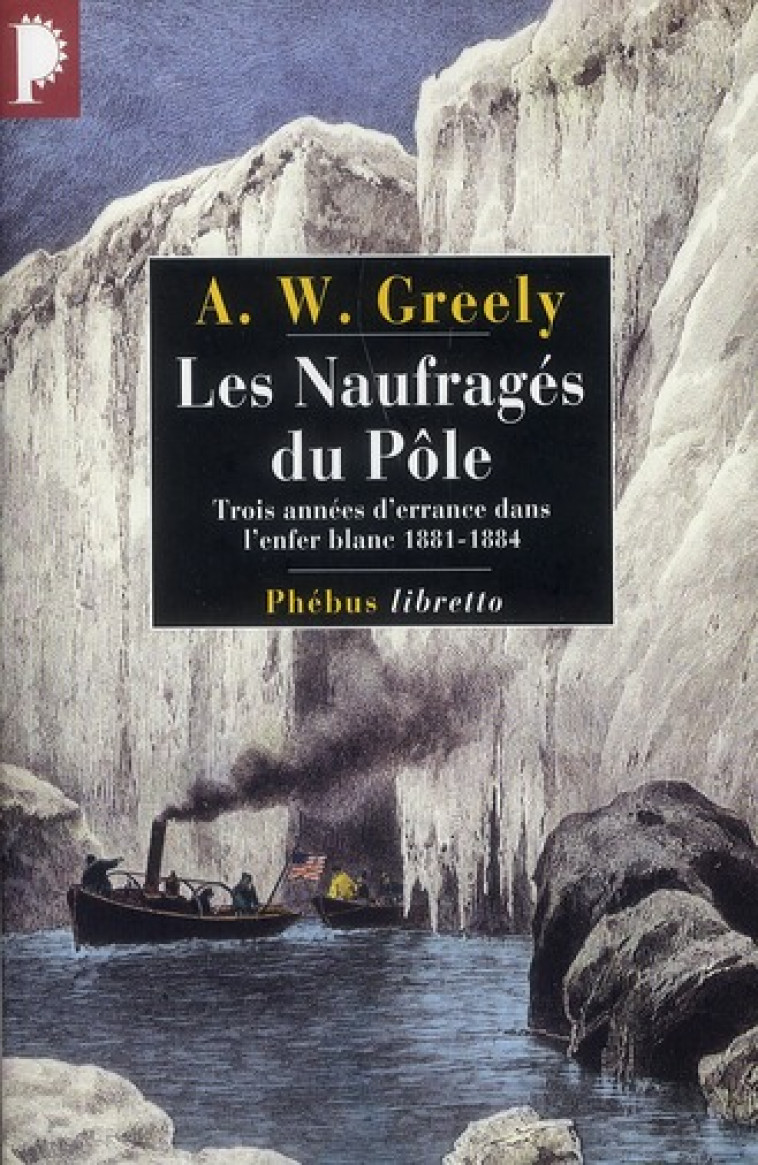 LES NAUFRAGES DU POLE - WASHINGTON GREELY A. - LIBRETTO