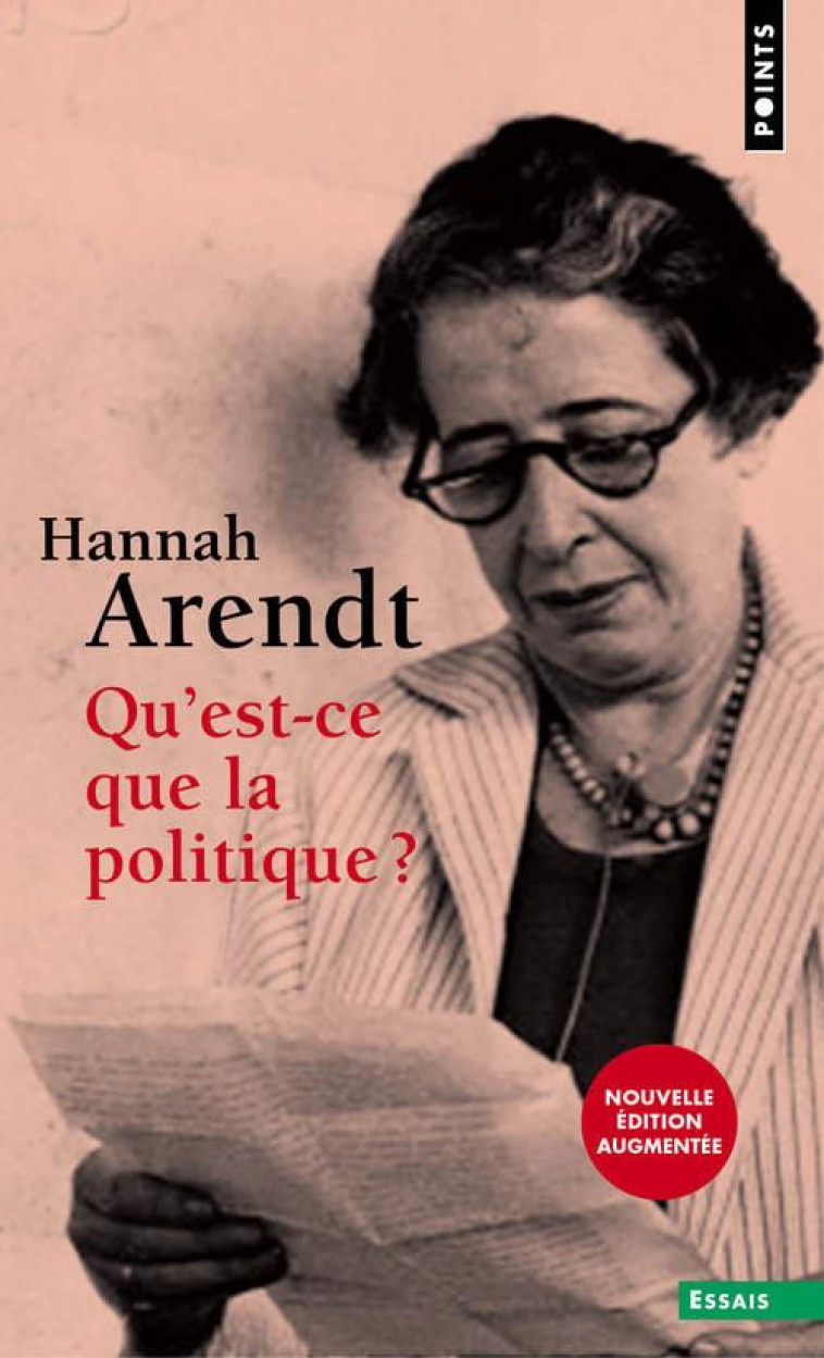 QU-EST-CE QUE LA POLITIQUE ? - ARENDT HANNAH - Points