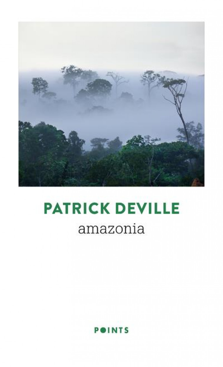 AMAZONIA - DEVILLE PATRICK - POINTS