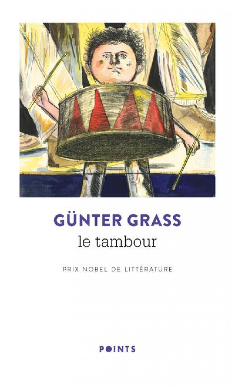 LE TAMBOUR - PRIX NOBEL DE LITERATURE - GRASS GUNTER - POINTS