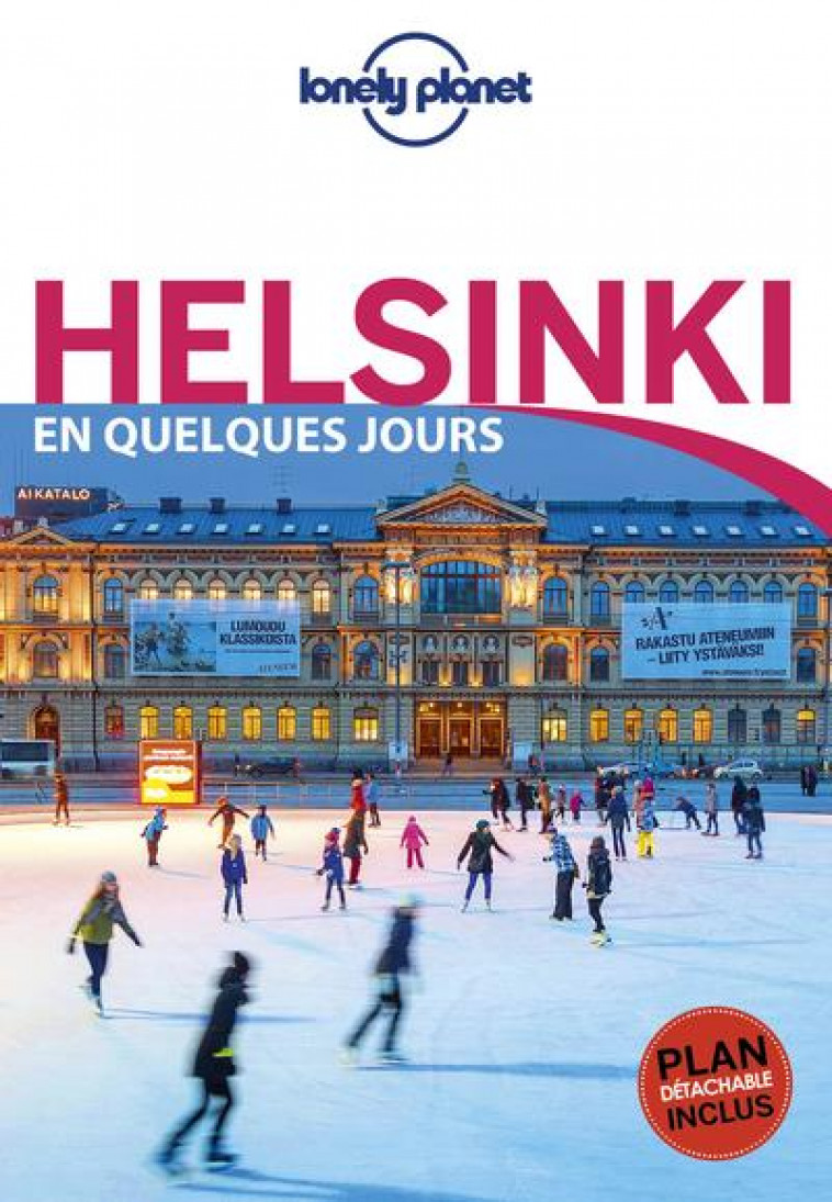 HELSINKI EN QUELQUES JOURS 1ED - VORHEES/LE NEVEZ - LONELY PLANET