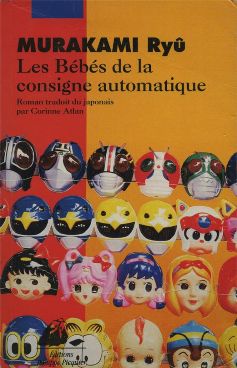 LES BEBES DE LA CONSIGNE AUTOMATIQUE - MURAKAMI RYU - PICQUIER