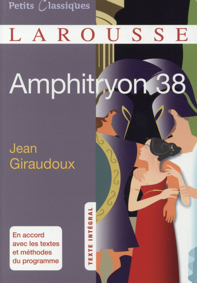 AMPHITRYON 38 - GIRAUDOUX JEAN - Larousse