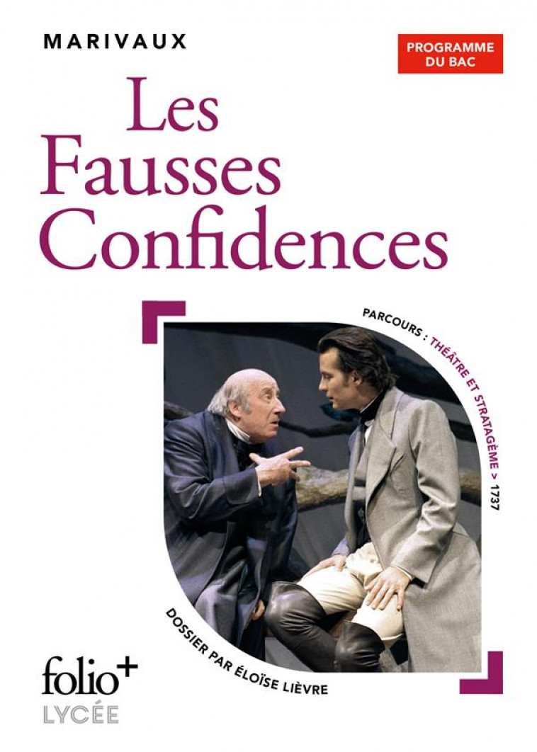 LES FAUSSES CONFIDENCES - BAC 2022 - MARIVAUX - GALLIMARD