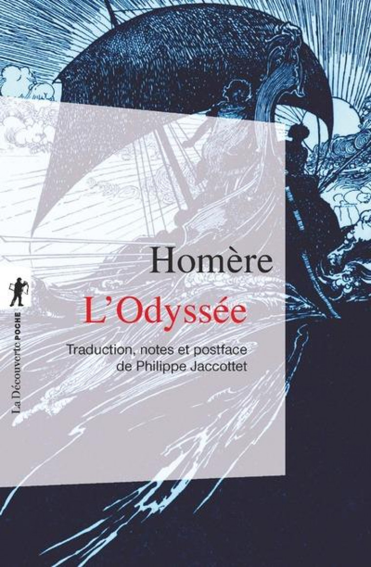 L-ODYSSEE (NE) - HOMERE - LA DECOUVERTE