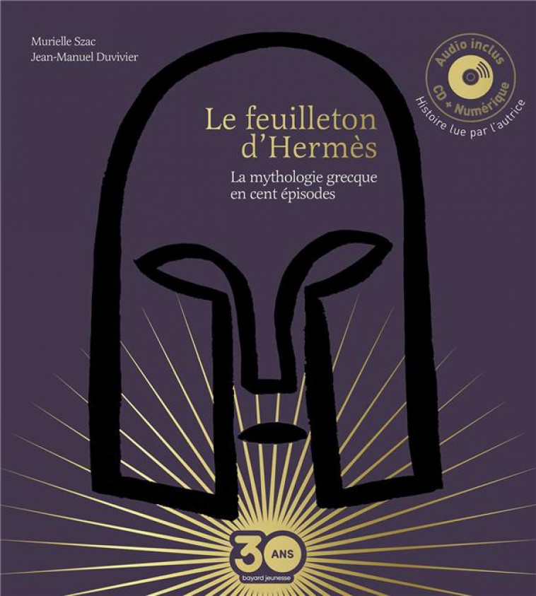 LE FEUILLETON D-HERMES - LIVRE AUDIO - SZAC/DUVIVIER - BAYARD JEUNESSE