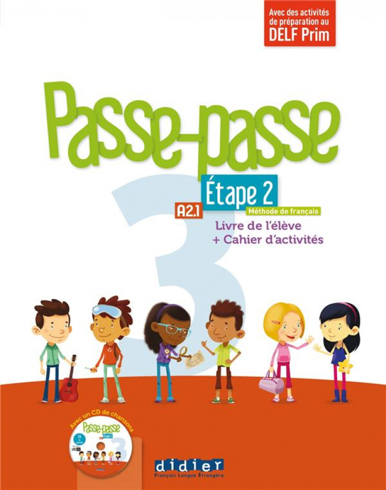 PASSE-PASSE 3 - ETAPE 2 - LIVRE + CAHIER D-ACTIVITES + CD MP3 - POZZANA/MEYNARDIER - DIDIER