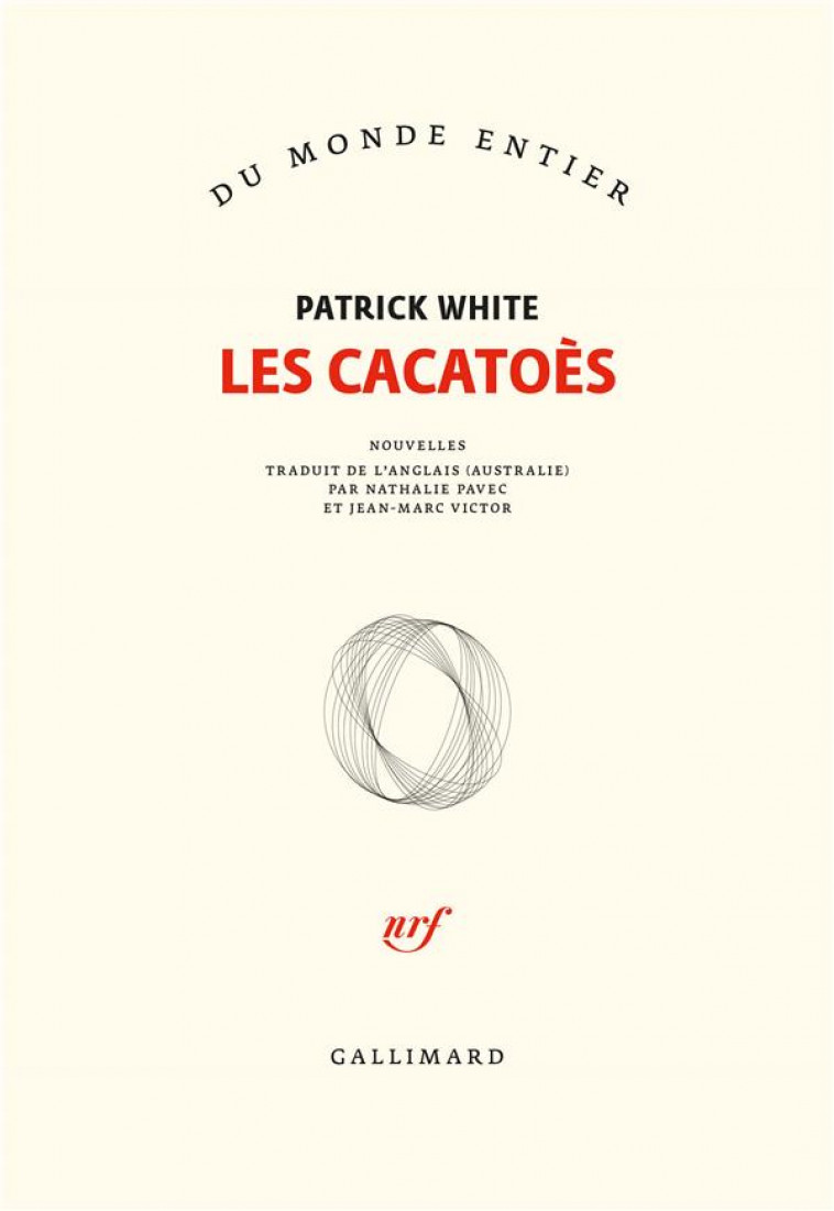LES CACATOES - WHITE PATRICK - GALLIMARD