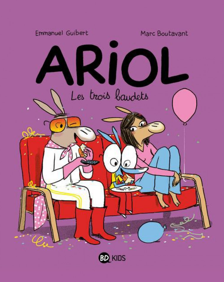 ARIOL, TOME 08 - LES TROIS BAUDETS - GUIBERT/BOUTAVANT - BD Kids