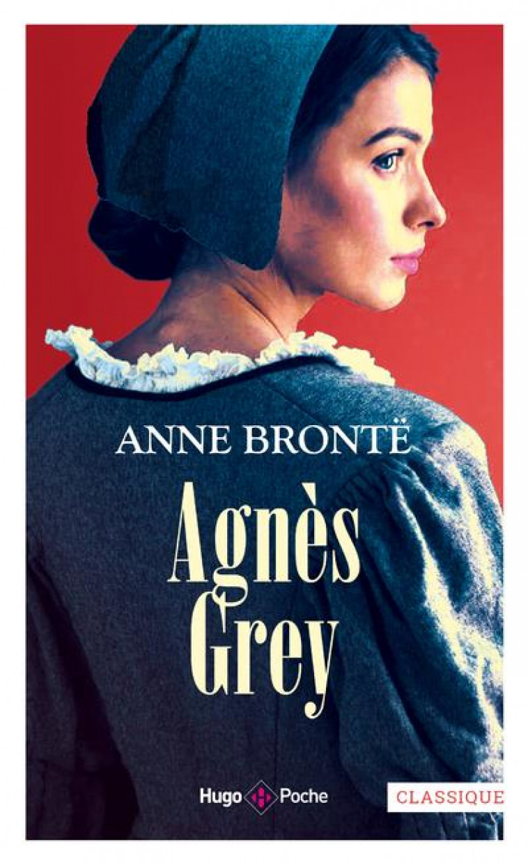 AGNES GREY - BRONTE ANNE - HUGO JEUNESSE
