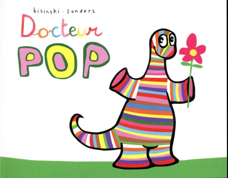 DOCTEUR POP - SANDERS ALEX / BISIN - EDL