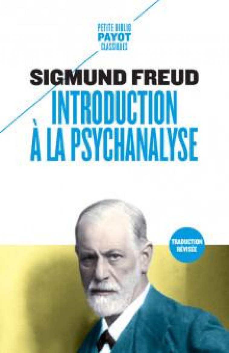 INTRODUCTION A LA PSYCHANALYSE - FREUD SIGMUND - PAYOT POCHE