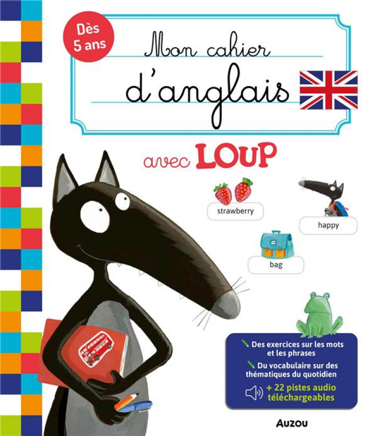 MON CAHIER D-ANGLAIS AVEC LOUP - XXX - PHILIPPE AUZOU