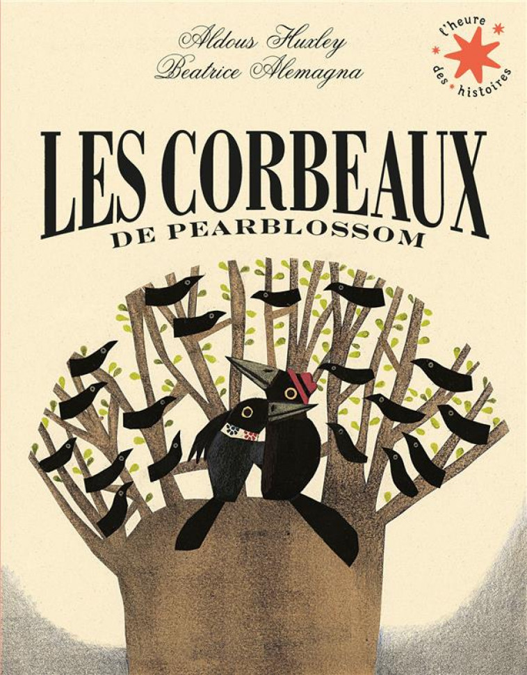 LES CORBEAUX DE PEARBLOSSOM - HUXLEY/ALEMAGNA - GALLIMARD