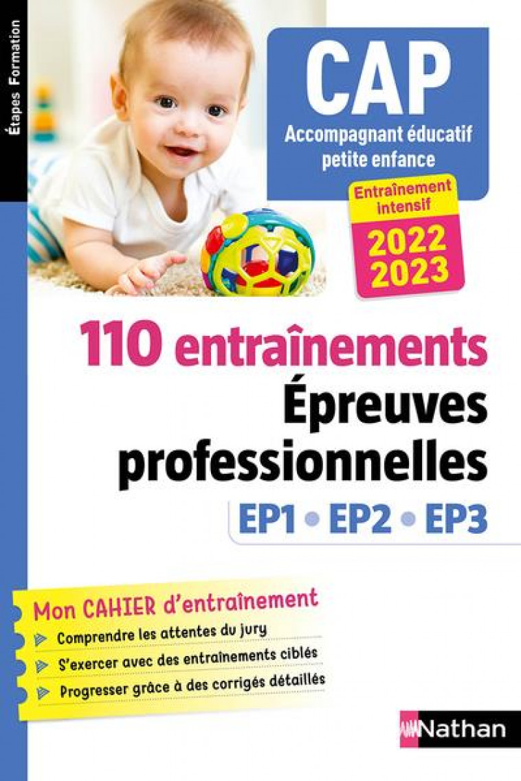 110 ENTRAINEMENTS - EPREUVES PROFESSIONNELLES EP1 EP2 EP3 - CAP ACCOMPAGNANT EDUCATIF PETITE ENFANCE - REBIH LOUISA - CLE INTERNAT