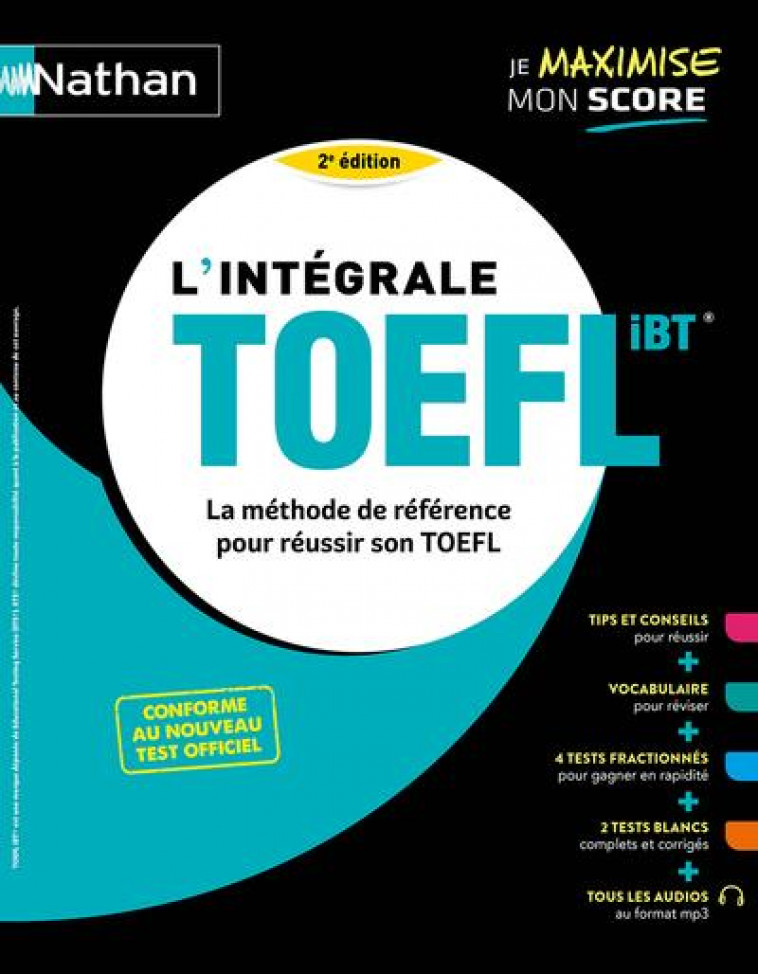 L-INTEGRALE TOEFL - LA METHODE DE REFERENCE POUR REUSSIR SON TOEFL - 2022 - MURDOCH STERN - CLE INTERNAT