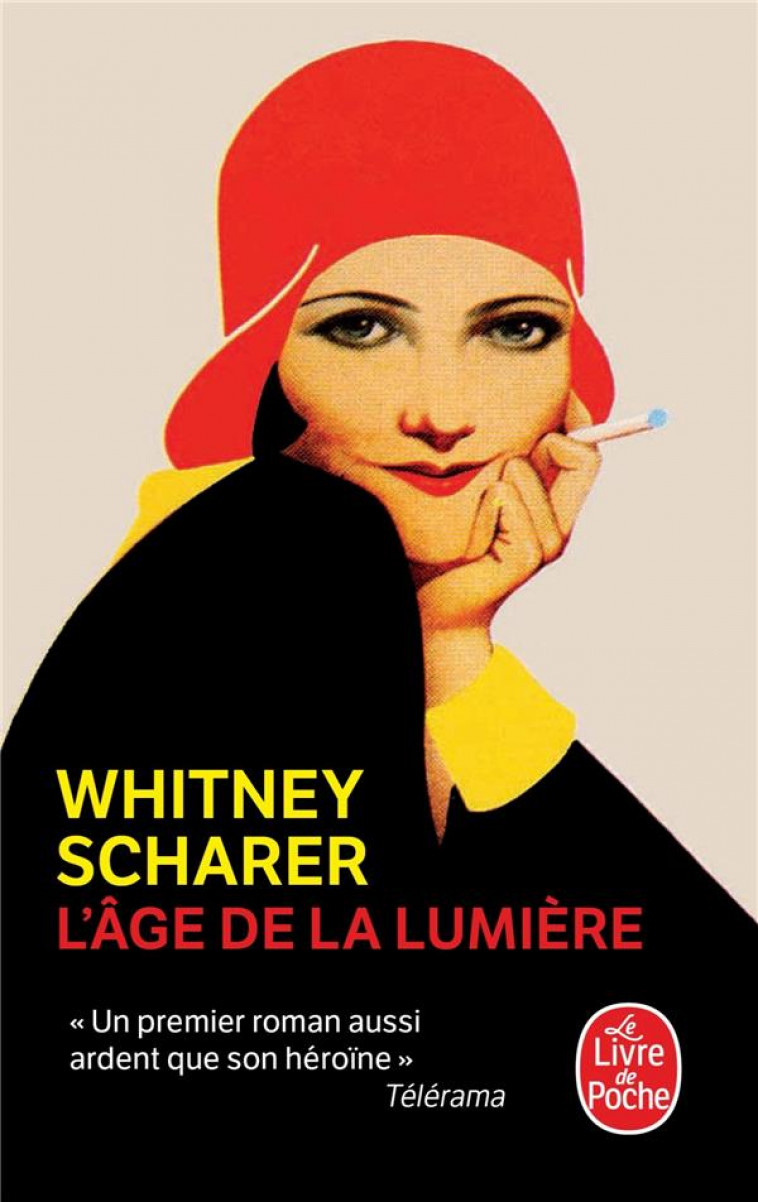 L-AGE DE LA LUMIERE - SCHARER WHITNEY - LGF/Livre de Poche