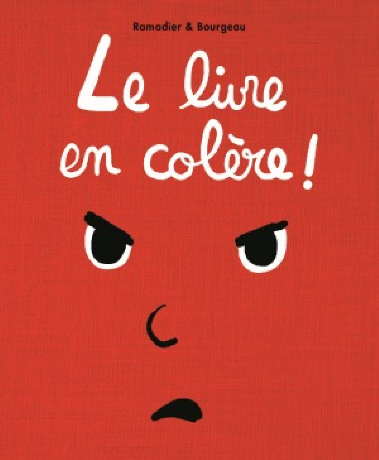 Le livre en colère - Cédric Ramadier, Vincent Bourgeau - EDL