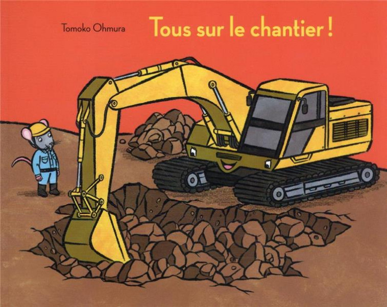 TOUS SUR LE CHANTIER - OHMURA TOMOKO - EDL