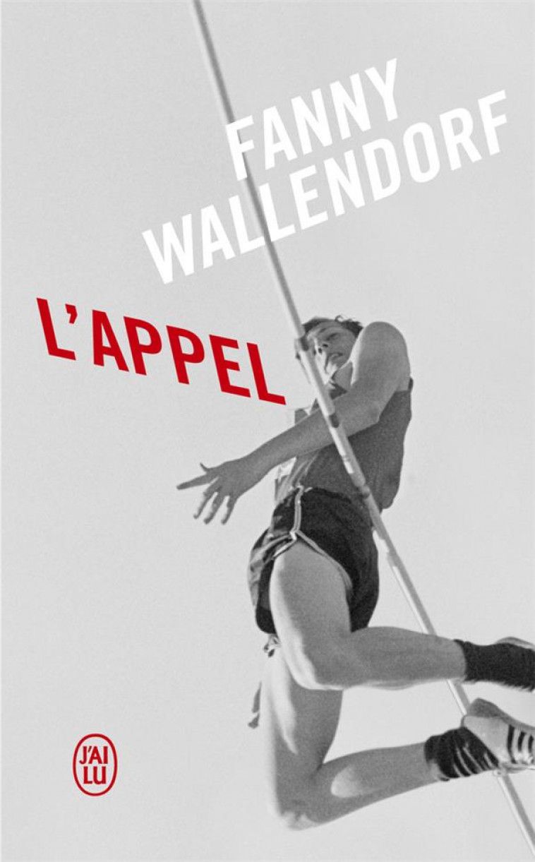 L-APPEL - WALLENDORF FANNY - J'AI LU