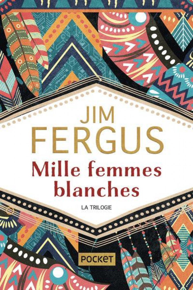 MILLE FEMMES BLANCHES - LA VENGEANCE DES MERES - LES AMAZONES - LA TRILOGIE COLLECTOR - FERGUS JIM - POCKET