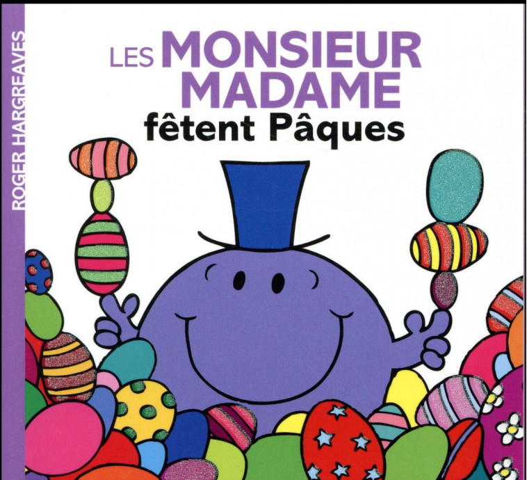 LES MONSIEUR MADAME FETENT PAQUES - XXX - Hachette Jeunesse