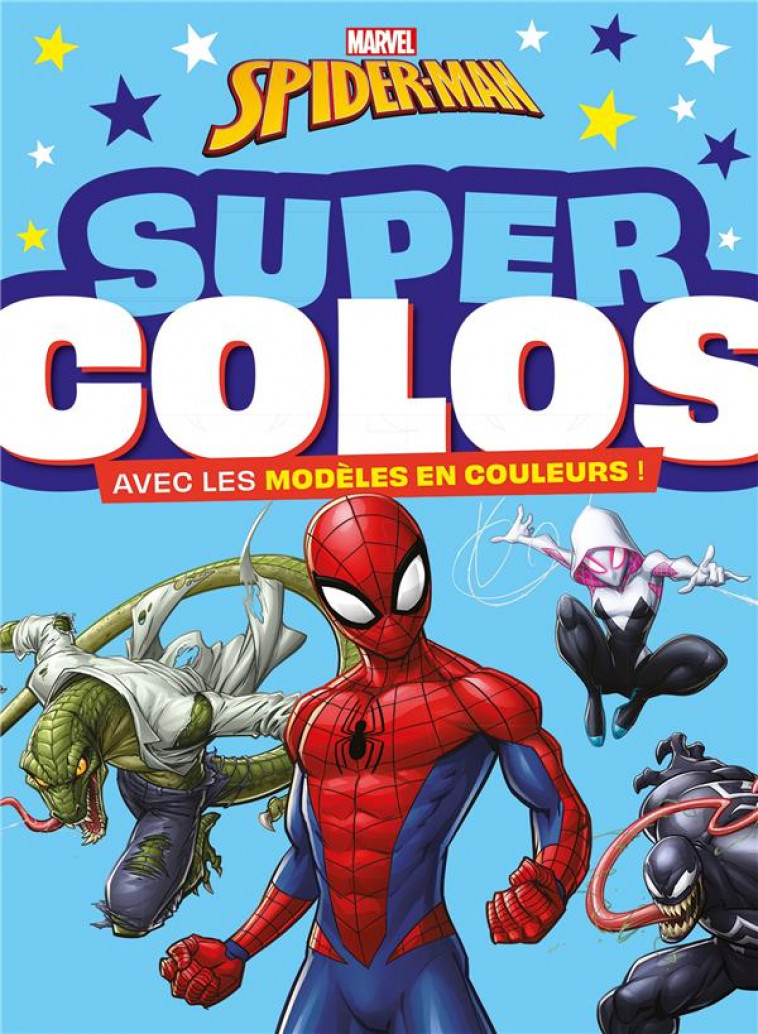 SPIDER-MAN - SUPER COLOS - MARVEL - COLLECTIF - HACHETTE