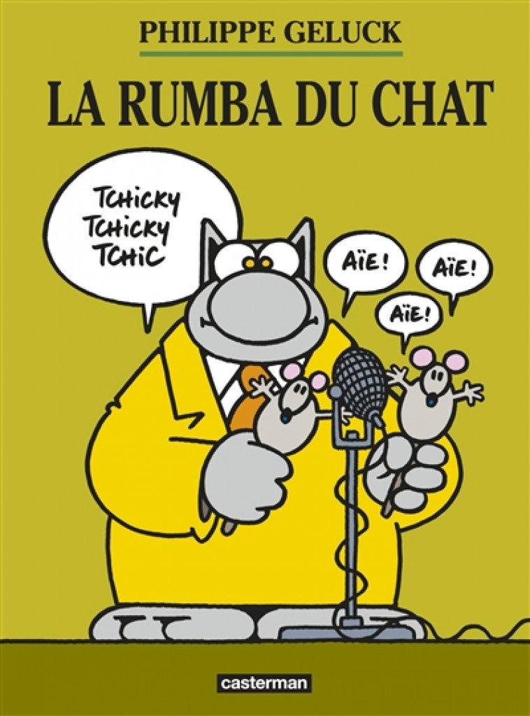 LES ALBUMS DU CHAT - T22 - LA RUMBA DU CHAT - GELUCK - CASTERMAN