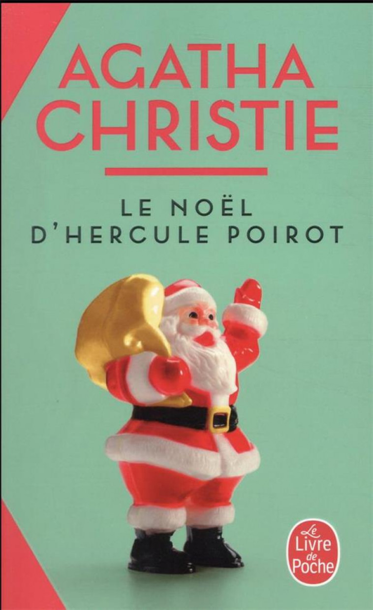 LE NOEL D-HERCULE POIROT (NOUVELLE TRADUCTION REVISEE) - CHRISTIE AGATHA - LGF/Livre de Poche