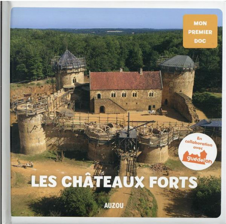 LES CHATEAUX-FORTS - AUBERT IRENA - PHILIPPE AUZOU