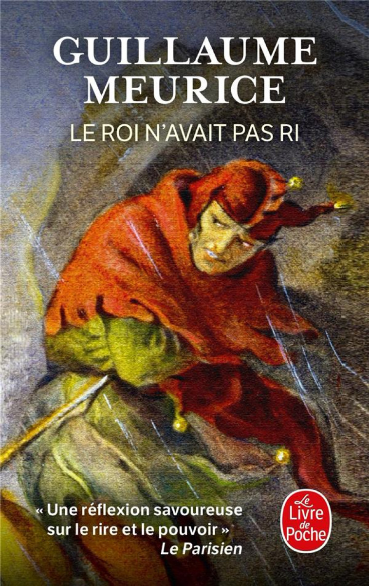 LE ROI N-AVAIT PAS RI - MEURICE GUILLAUME - LGF/Livre de Poche