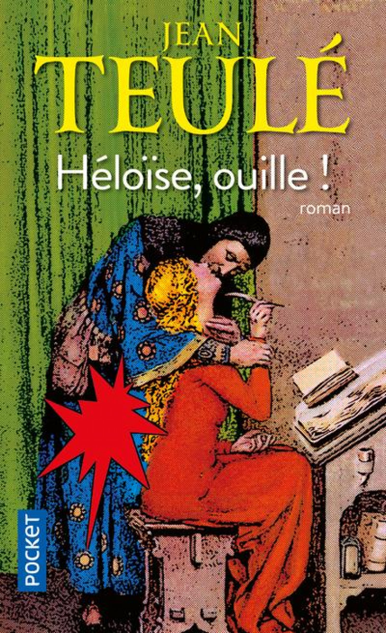 HELOISE, OUILLE ! - TEULE JEAN - Pocket