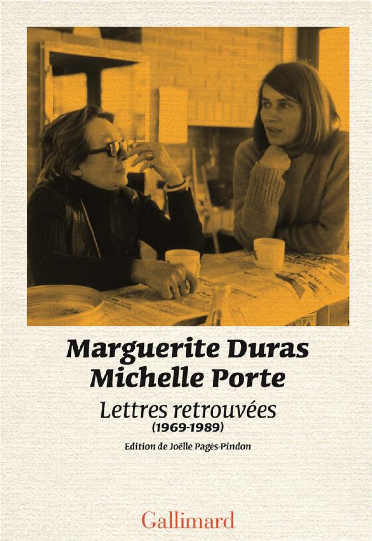 LETTRES RETROUVEES - (1969-1989) - DURAS/PORTE - GALLIMARD