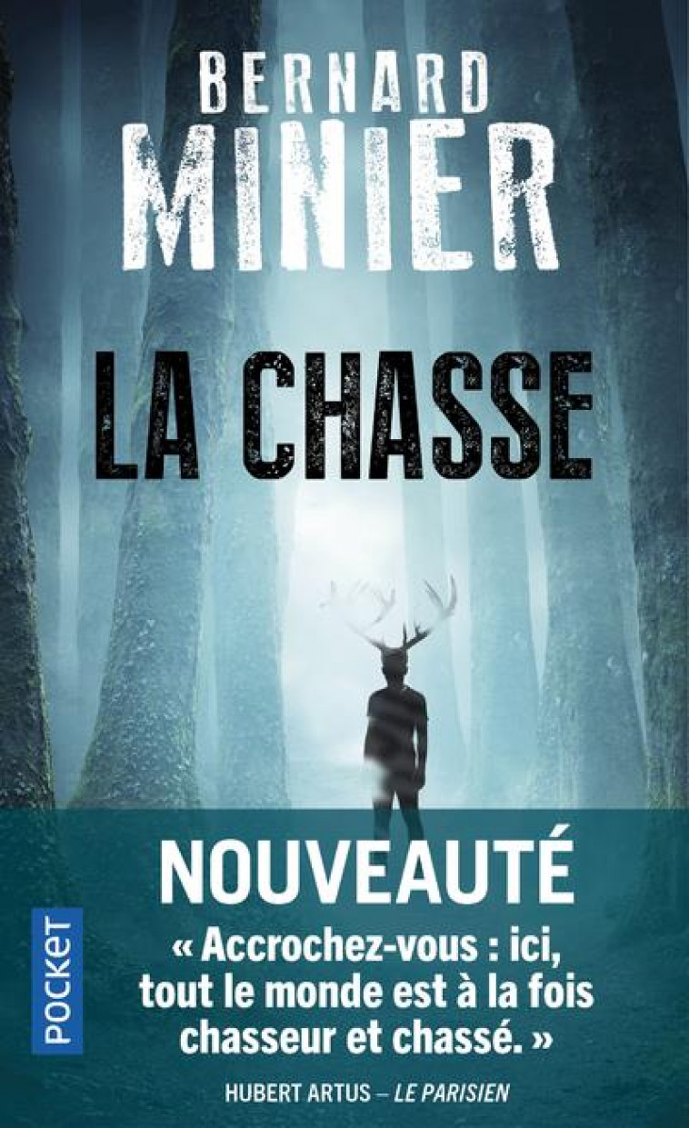 LA CHASSE - MINIER BERNARD - POCKET