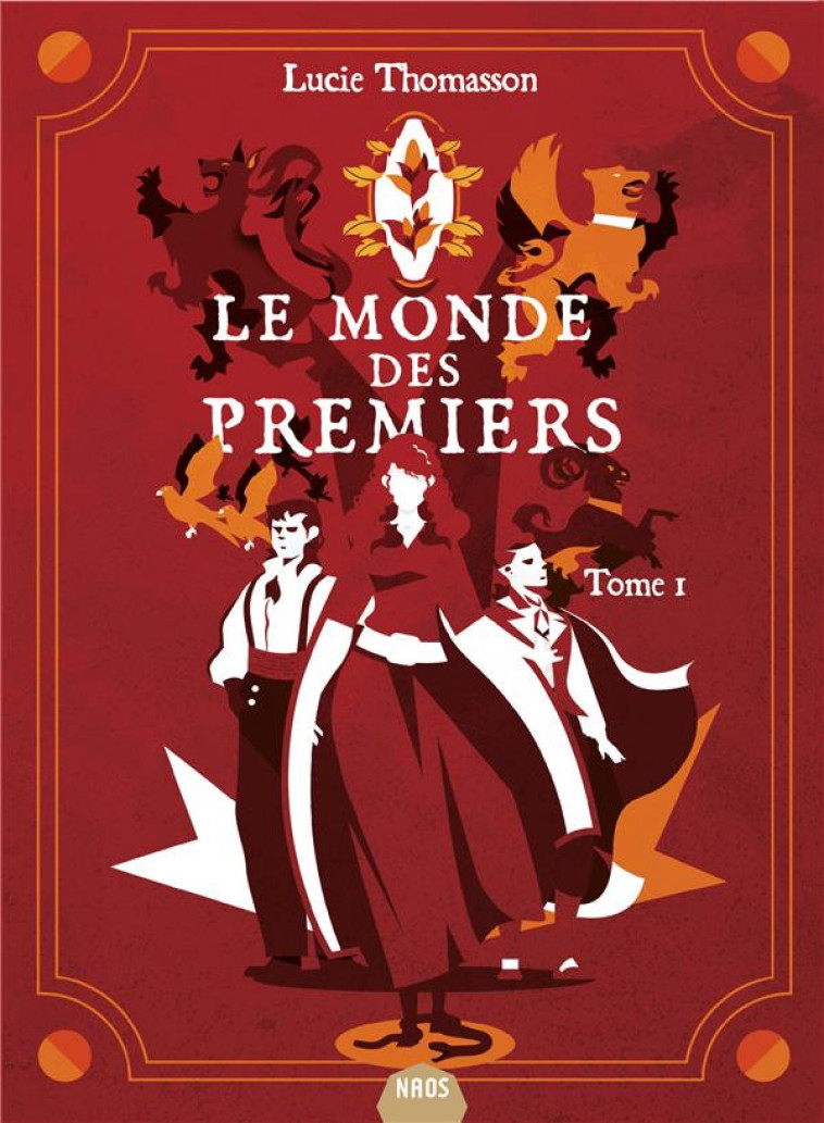 LE MONDE DES PREMIERS, TOME 1 - THOMASSON LUCIE - MNEMOS