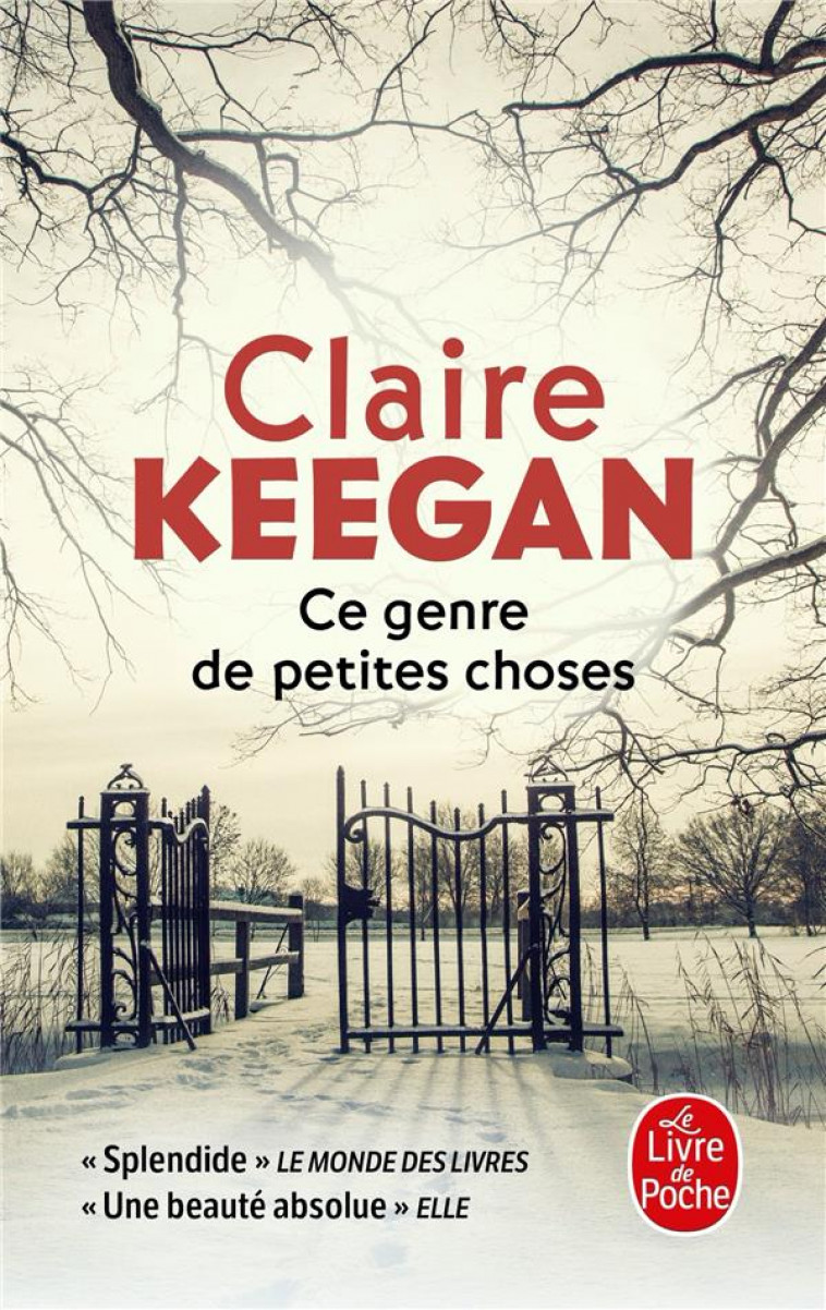 CE GENRE DE PETITES CHOSES - KEEGAN CLAIRE - LGF/Livre de Poche